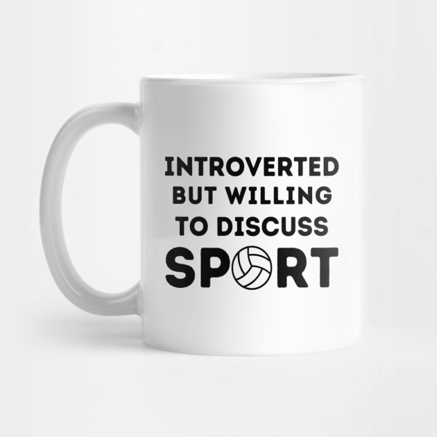 Introverted But Willing to Discuss Sport by FairyMay